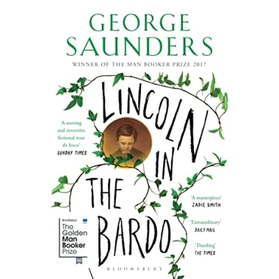 Abbildung von Lincoln in THE Bardo: WINNER OF MAN BOOKER PRIZE 2017 (Bloomsbury Publishing)