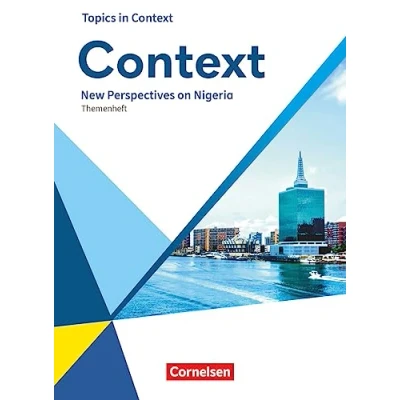 Abbildung von Context Allgemeine Ausgabe 2022 Oberstufe: New Perspectives on Nigeria Topics in Themenheft
