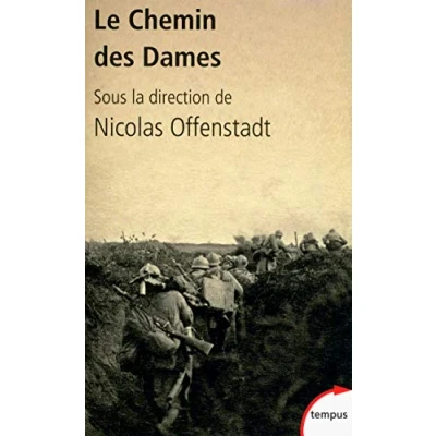 Abbildung von Le Chemin des Dames: De l&#039;événement à la mémoire