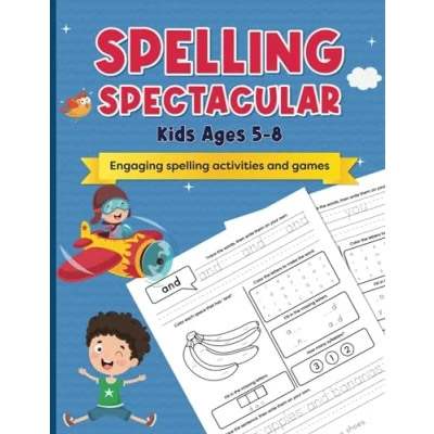 Abbildung von spelling Spectacular for kids ages 5 8: Engaging activities and games