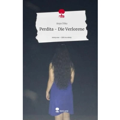 Abbildung von Perdita Die Verlorene. Life is a Story story.one