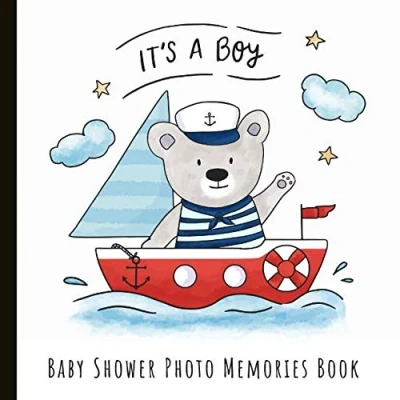 Abbildung von It&#039;s A Boy Baby Shower Photo Memories Book: Nautical Album Keepsake and Book