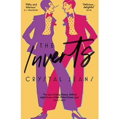 Abbildung von The Inverts: Hilarious LGBTQ debut fiction for fans of Kate Davies and Jeanette Winterson