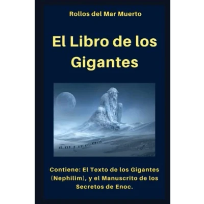 Abbildung von El Libro de los Gigantes: Contiene: Texto Gigantes (Nephilim) y Manuscrito Secretos Enoc. (los libros Enoc, Band 4)
