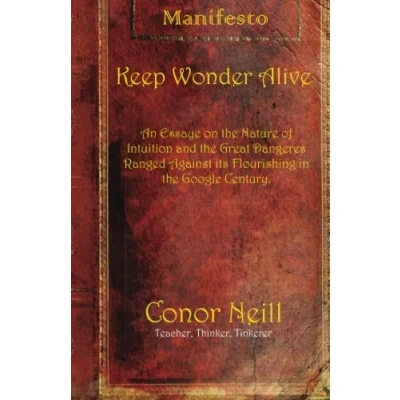 Abbildung von Manifesto: Keep Wonder Alive: Make the &quot;I don&#039;t know&quot; Commitment