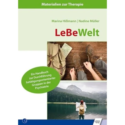 Abbildung von LeBeWelt: Ein Handbuch zur Durchführung betätigungsorientierter Gruppen in der Psychiatrie