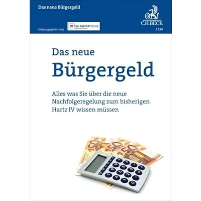 Abbildung von Das neue Bürgergeld: Alles was Sie über die Nachfolgeregelung zum bisherigen Hartz IV wissen müssen (Vorsorgebroschüren)