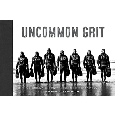 Abbildung von Uncommon Grit: A Photographic Journey Through Navy SEAL Training