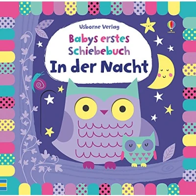 Abbildung von Babys erstes Schiebebuch: In der Nacht (Babys erste Schiebebücher)