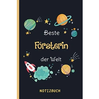 Abbildung von Beste Försterin der Welt: A5 Notizbuch als Geschenk für eine /punktiert Geschenke zum GeburtstagGeburtstagsgeschenk Kollegin