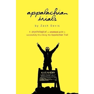 Abbildung von Appalachian Trials: A Psychological and Emotional Guide To Thru Hike the Trail