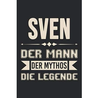 Abbildung von Sven Der Mann Mythos Die Legende: DIN A5 Dotted Punkteraster Heft für Notizbuch Tagebuch Planer jeden mit dem Vorname Sveni Notiz Buch Geschenk Journal Name &amp; Spitzname Notebook