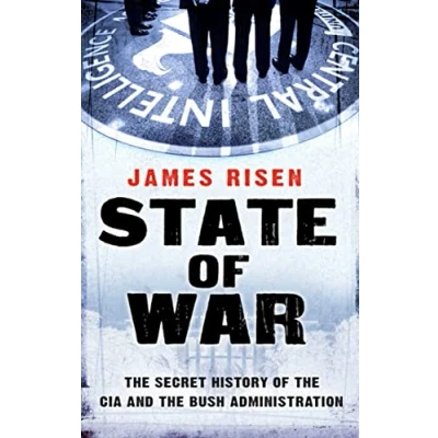 Abbildung von State of War: the Secret History CIA and Bush Administration