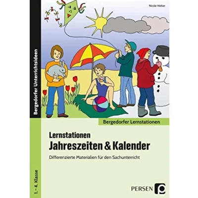 Abbildung von Lernstationen Jahreszeiten &amp; Kalender: Differenzierte Materialien für den Sachunterricht (1. bis 4. Klasse) (Bergedorfer GS)