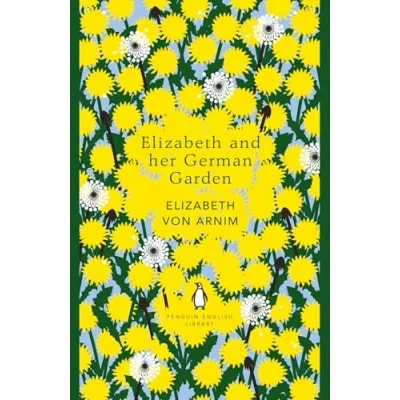 Abbildung von Elizabeth and her German Garden (The Penguin English Library)