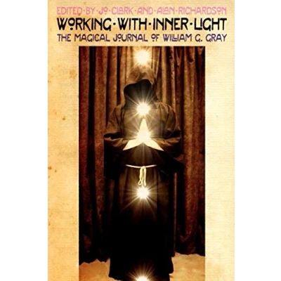 Abbildung von Working with Inner Light: The Magical Journal of William G. Gray