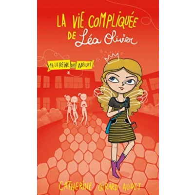 Abbildung von La Vie compliquée de Léa Olivier T14: Reine des abeilles