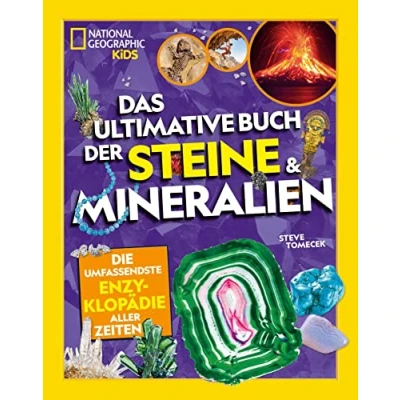 Abbildung von Das ultimative Buch der Steine &amp; Mineralien: National Geographic Kids