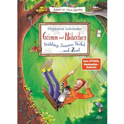 Abbildung von Grimm und Möhrchen Frühling, Sommer, Herbst Zesel: Liebevoll illustriertes Vorlesebuch ab 5 (Grimm Abenteuer, Band 2)