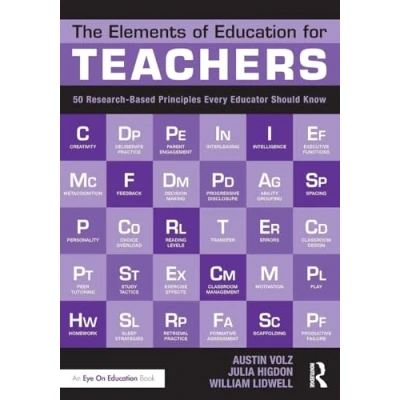 Abbildung von The Elements of Education for Teachers: 50 Research Based Principles Every Educator Should Know