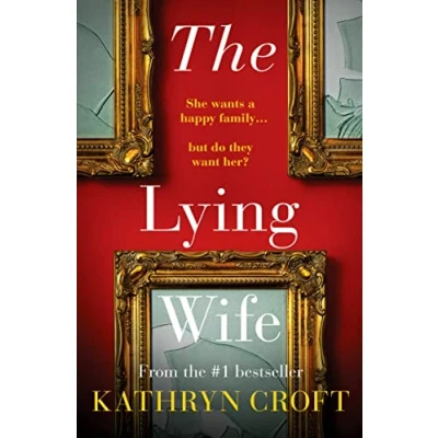Abbildung von The Lying Wife: An absolutely gripping psychological thriller