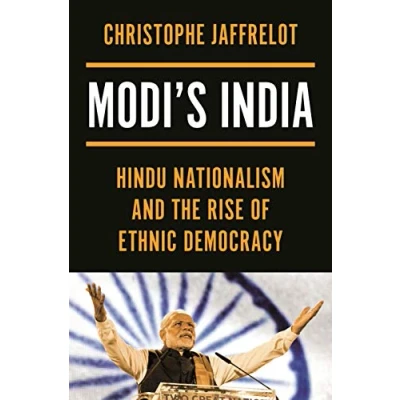 Abbildung von Modi&#039;s India: Hindu Nationalism and the Rise of Ethnic Democracy