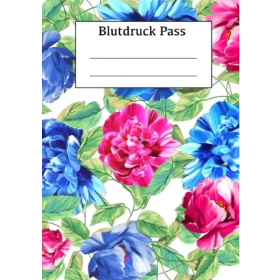 Abbildung von Blutdruck Pass: Tagebuch Senioren, Erwachsene, Kinder Pfingstrosen Cover