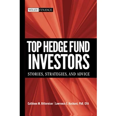 Abbildung von Top Hedge Fund Investors: Stories, Strategies, andAdvice (Wiley Finance)