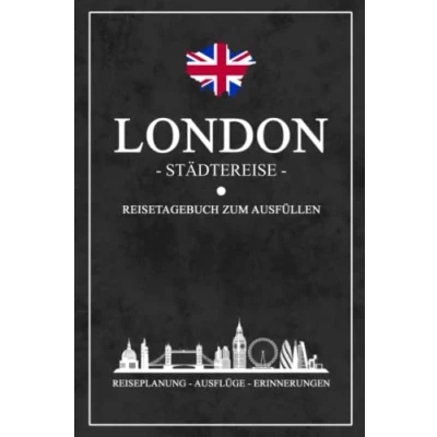 Abbildung von Städtereise London Reisetagebuch zum Ausfüllen: Reisebuch Geschenk Städtetrip / Urlaub Geschenkidee Hauptstadt Reise Tagebuch Sightseeing und Entdecken Souvenir Andenken
