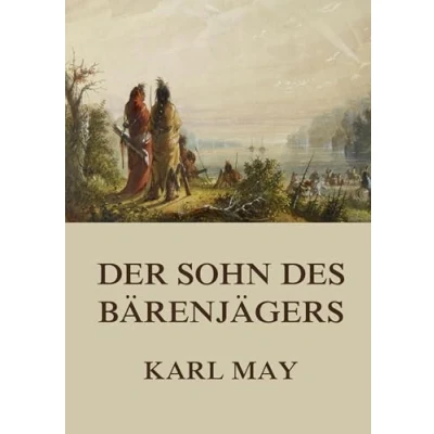 Abbildung von Der Sohn des Bärenjägers: Neue deutsche Rechtschreibung