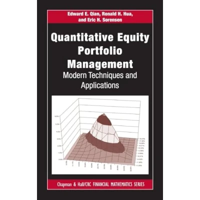 Abbildung von Quantitative Equity Portfolio Management: Modern Techniques and Applications (Chapman &amp; Hall/crc Financial Mathematics Series)