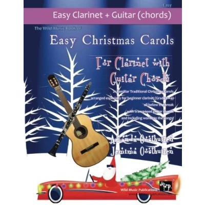 Abbildung von the Wild Music Book of easy Christmas Carols for clarinet with Guitar Chords: 21 Traditional arranged especially ... to songs. In keys clarinet.