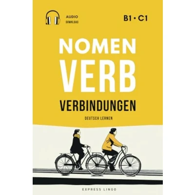 Abbildung von Deutsch lernen Nomen Verb Verbindungen B1 C1: Erklärungen, praktische Beispiele und hilfreiche Tipps