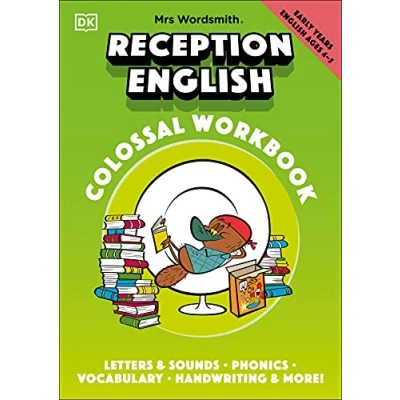 Abbildung von Mrs Wordsmith Reception English Colossal Workbook, Ages 4 5 (Early Years): Letters And Sounds, Phonics, Vocabulary, More!