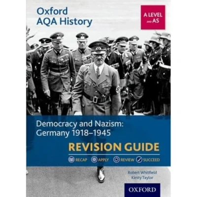 Abbildung von Oxford AQA History for A Level: Democracy and Nazism: Germany 1918 1945 Revision Guide: Get with Results