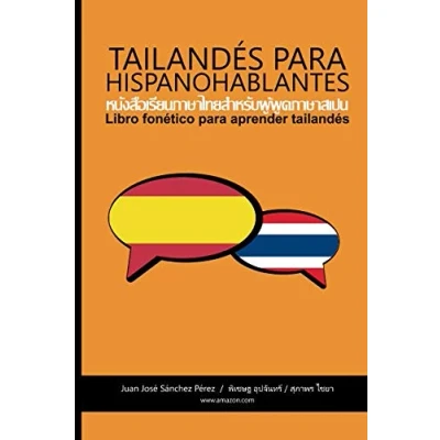 Abbildung von tailandés para hispanohablantes: Libro fonético aprender