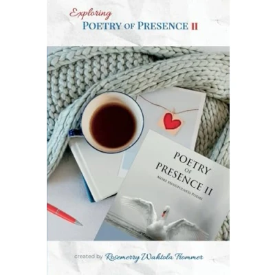 Abbildung von Exploring Poetry of Presence II: Prompts to Deepen Your Writing Practice