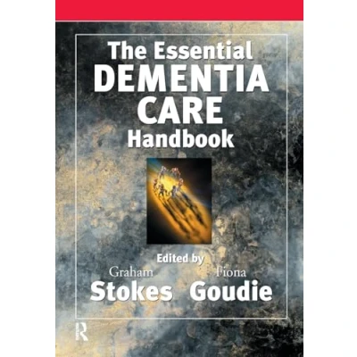 Abbildung von The Essential Dementia Care Handbook: A Good Practice Guide (Speechmark Editions)