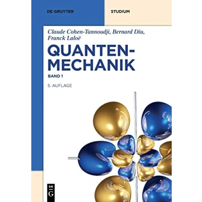 Abbildung von Quantenmechanik (De Gruyter Studium, Band 1)