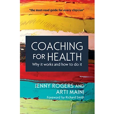 Abbildung von Coaching For Health: Why It Works And How To Do