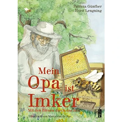 Abbildung von Mein Opa ist Imker: Mit den Bienen durch das Jahr