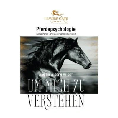 Abbildung von Pferdepsychologie Teil 1: Was Du wissen musst, um mich zu verstehen