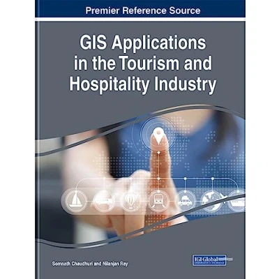 Abbildung von GIS Applications in the Tourism and Hospitality Industry (Advances Hospitality, Tourism, Services Industry)