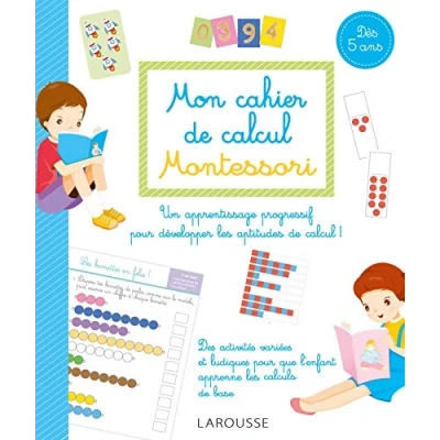 Abbildung von Mon cahier de calcul Montessori: Dès 5 ans