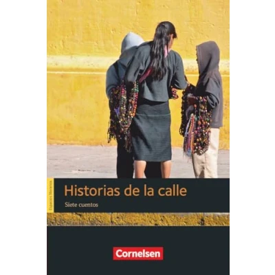 Abbildung von Espacios literarios Lektüren in spanischer Sprache B1: Historias de la calle Lektüre
