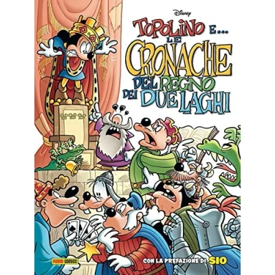 Abbildung von Topolino e... le cronache del Regno dei due laghi (Disney special books)