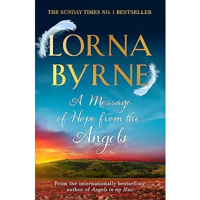 Abbildung von A Message of Hope from The Angels: Sunday Times No. 1 Bestseller