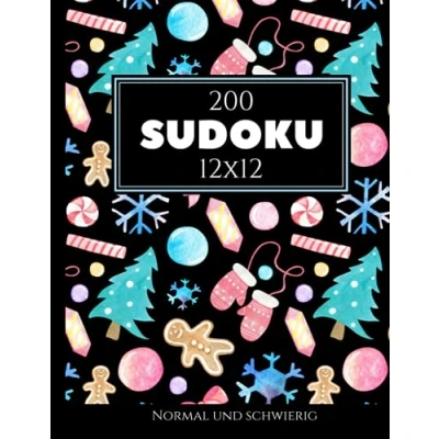 Abbildung von 200 Sudoku 12x12 normal und schwierig Vol. 15: Mit Lösungen Bonusrätseln