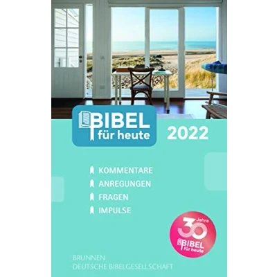 Abbildung von Bibel für heute 2022: Kommentare Anregungen Fragen Impulse