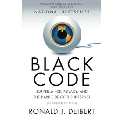Abbildung von Black Code: Surveillance, Privacy, and the Dark Side of Internet